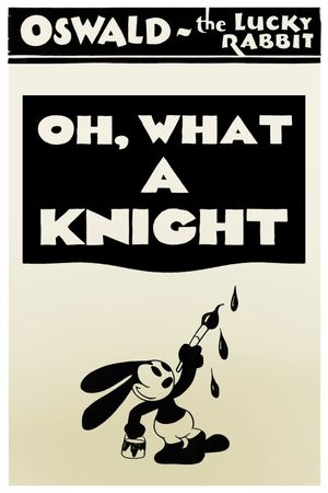 Oh, What a Knight's poster