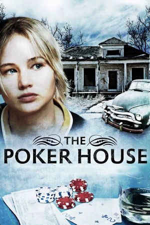 The Poker House's poster