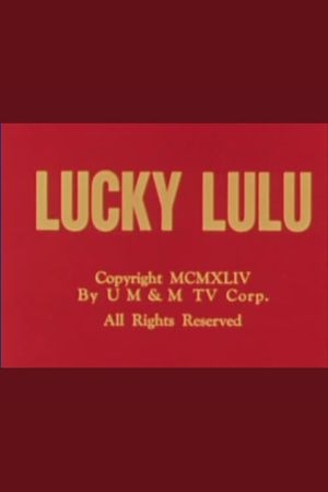 Lucky Lulu's poster