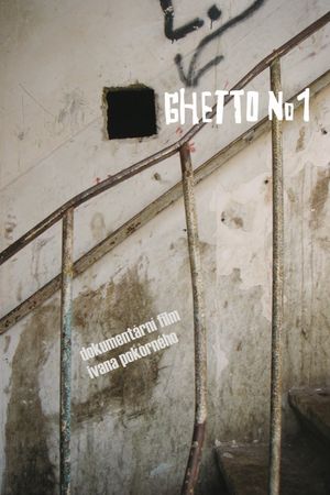 Ghetto No. 1's poster