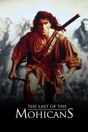 The Last of the Mohicans's poster