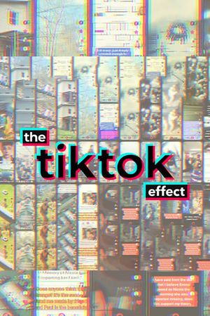 The TikTok Effect's poster
