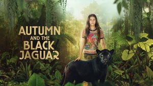 Autumn and the Black Jaguar's poster