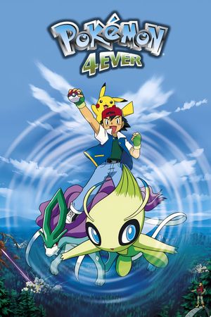 Pokemon 4Ever: Celebi - Voice of the Forest's poster