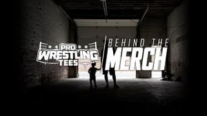 Pro Wrestling Tees: Behind The Merch's poster