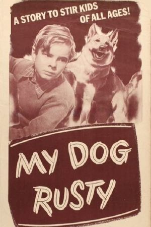 My Dog Rusty's poster