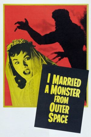 I Married a Monster from Outer Space's poster