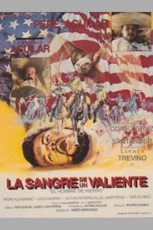 La sangre de un valiente's poster