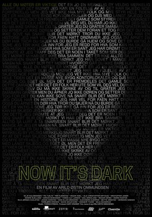 Now It's Dark's poster