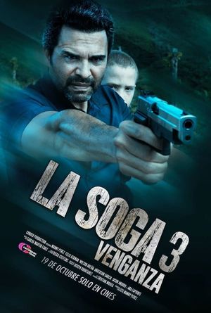 La Soga 3: Vengeance's poster