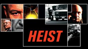 Heist's poster
