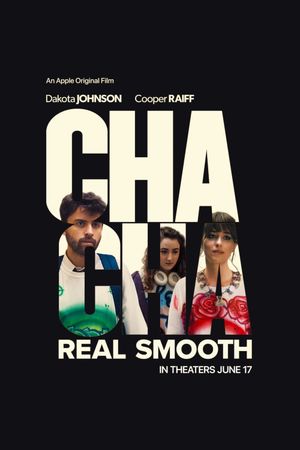 Cha Cha Real Smooth's poster