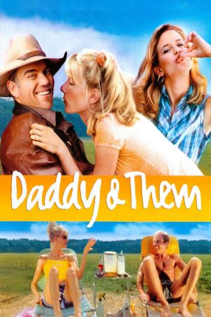 Daddy and Them's poster