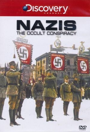 Nazis: The Occult Conspiracy's poster