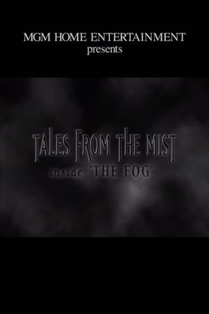 Tales from the Mist: Inside 'The Fog''s poster
