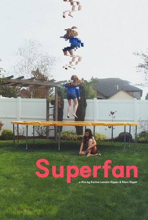 Superfan's poster