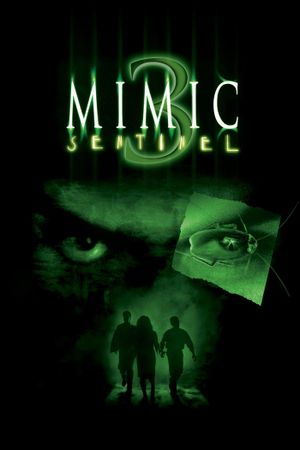 Mimic: Sentinel's poster