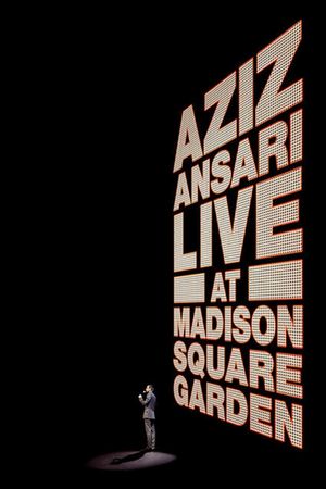 Aziz Ansari: Live at Madison Square Garden's poster