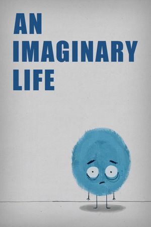 An Imaginary Life's poster