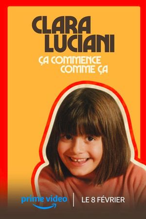 Clara Luciani : Ça commence comme ça's poster