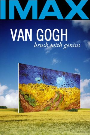 Van Gogh: Brush with Genius's poster
