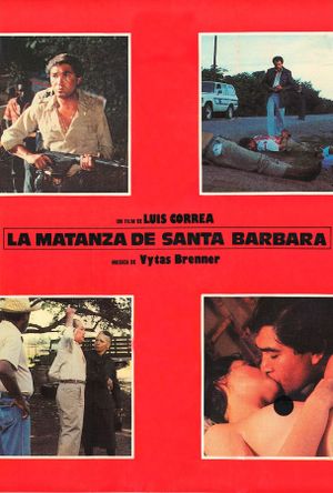 La matanza de Santa Bárbara's poster