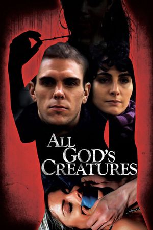 All God's Creatures's poster