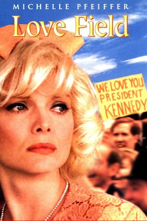 Love Field's poster