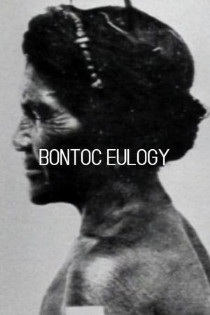 Bontoc Eulogy's poster