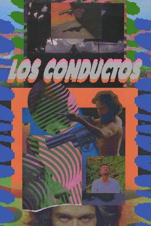 Los Conductos's poster