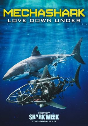 Mechashark Love Down Under's poster
