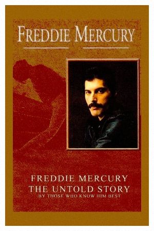 Freddie Mercury: The Untold Story's poster