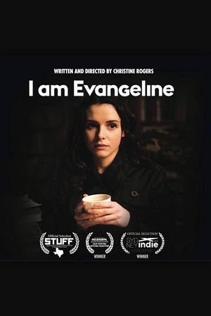 I Am Evangeline's poster image