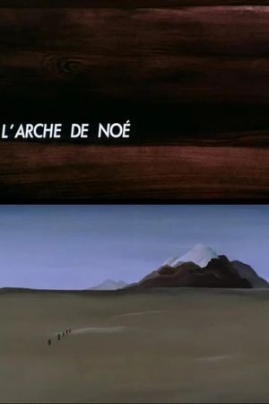 Noah's Ark's poster