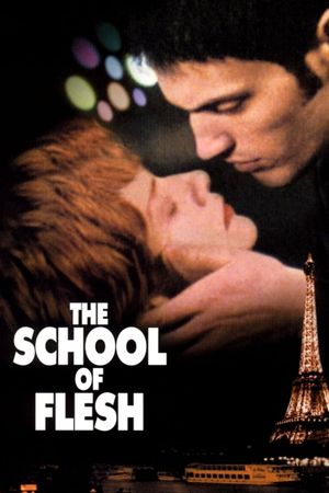 The School of Flesh's poster