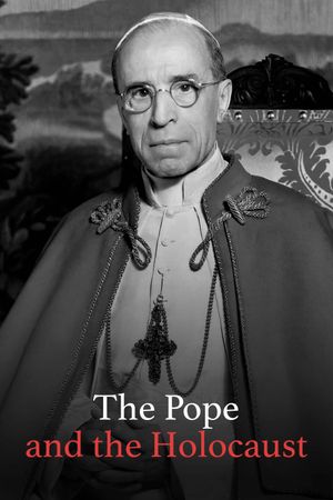 The Pope and the Holocaust's poster