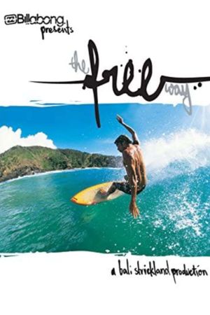 The Free Way's poster