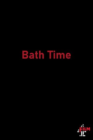 Bath Time's poster