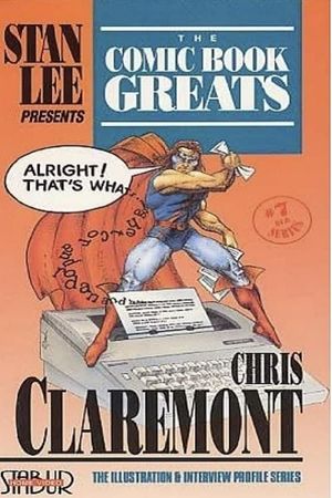 The Comic Book Greats: Chris Claremont's poster