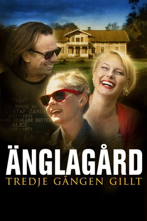 Änglagård - Tredje gången gillt's poster