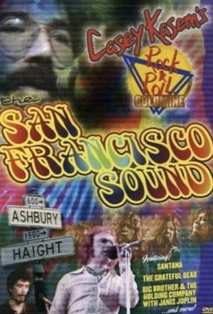 Rock ‘N’ Roll Goldmine: The San Francisco Sound's poster image