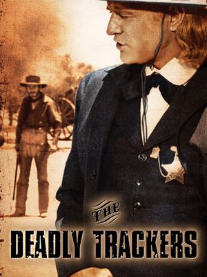 The Deadly Trackers's poster