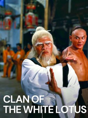 Fists of the White Lotus's poster
