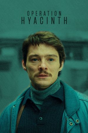 Operation Hyacinth's poster
