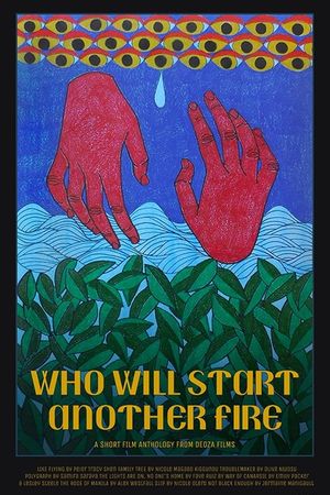 Who Will Start Another Fire's poster