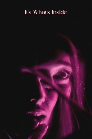 It's What's Inside's poster