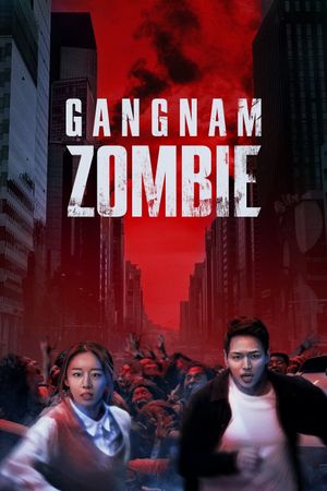 Gangnam Zombie's poster