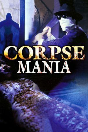 Corpse Mania's poster