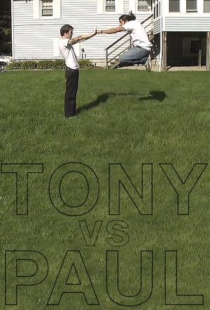 Tony vs. Paul's poster