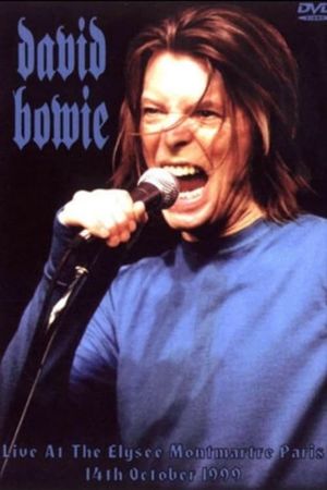 David Bowie - Live at The Elysee Montmartre Paris's poster